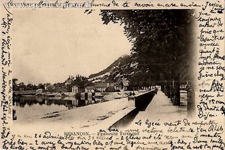 BESANÇON - Faubourg Tarragno
